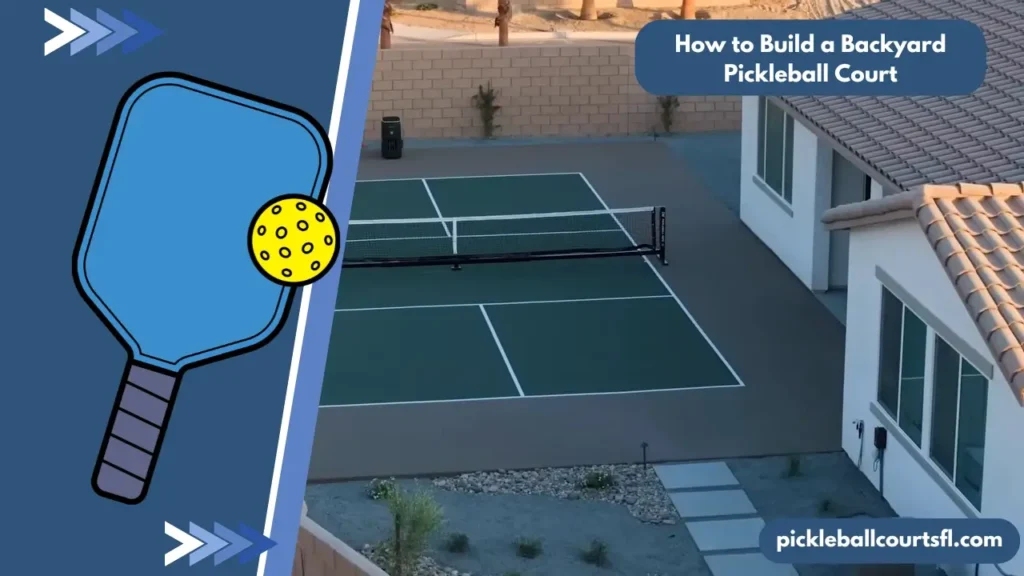 How to Build a Backyard Pickleball Court